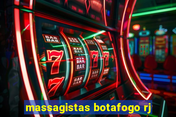 massagistas botafogo rj